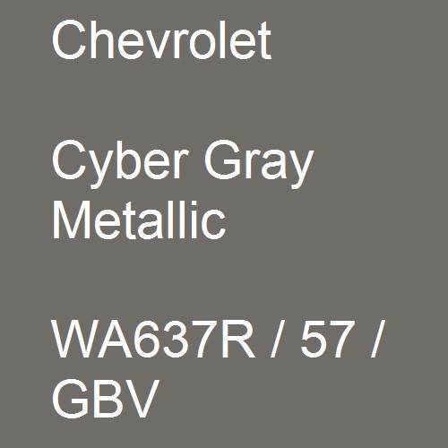 Chevrolet, Cyber Gray Metallic, WA637R / 57 / GBV.